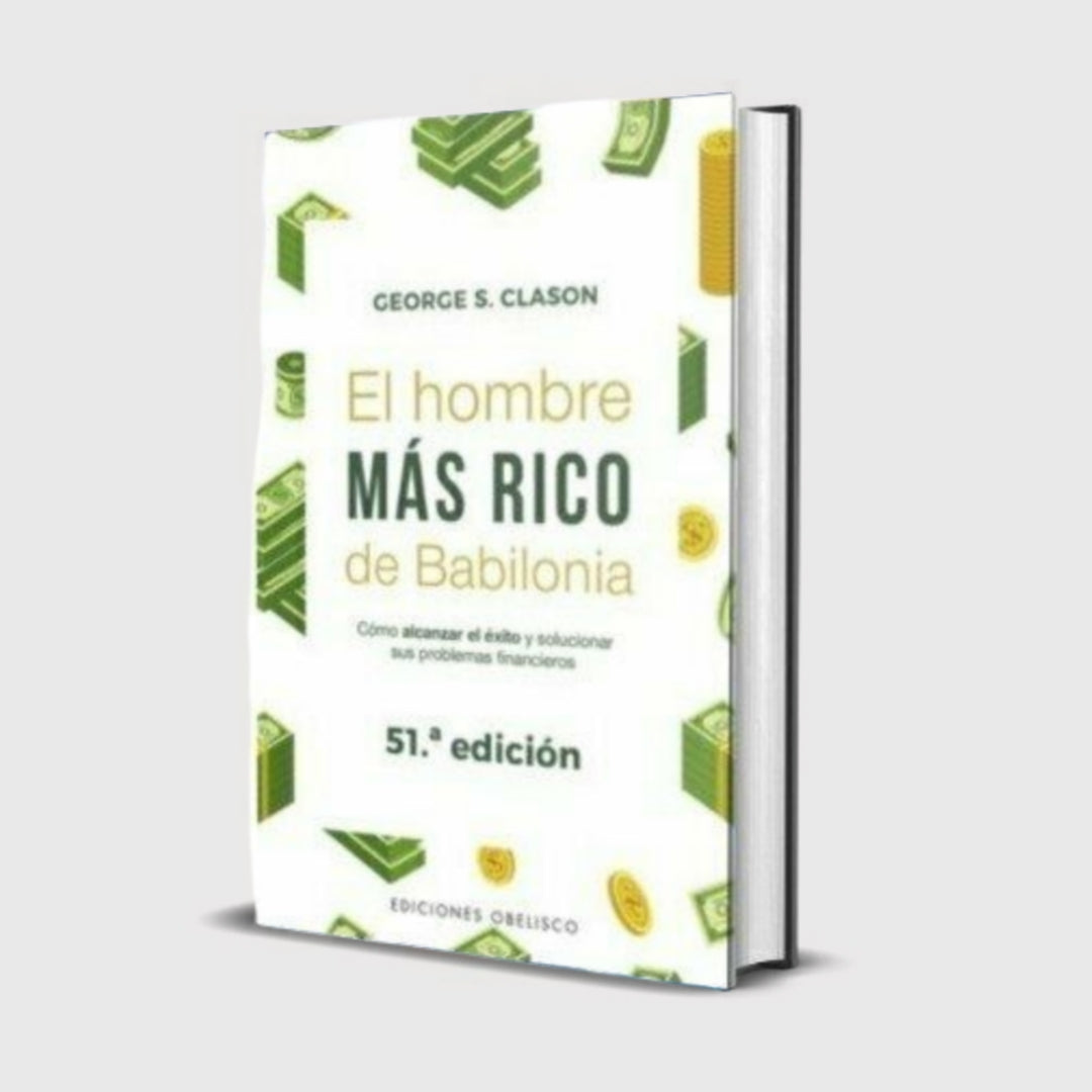 El Hombre más Rico de Babilonia (George S. Clason)