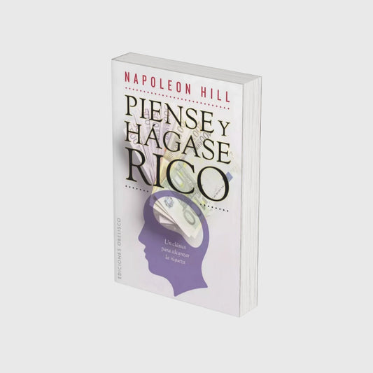 Piense Y Hágase Rico (Napoleon Hill)